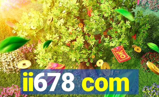 ii678 com